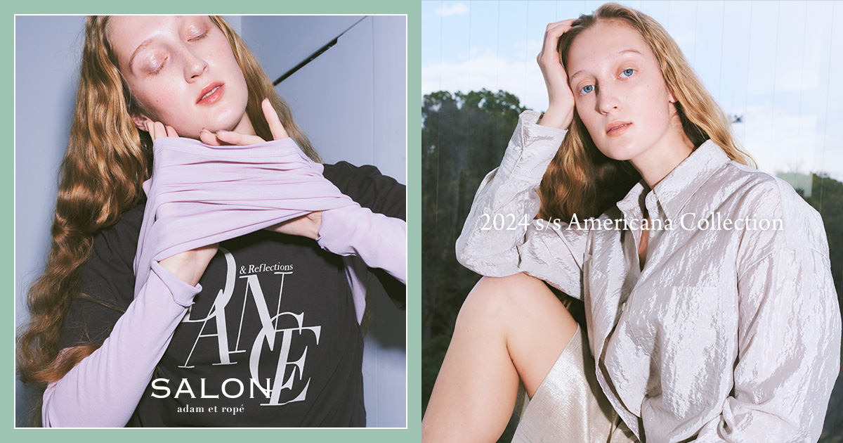 Americana Collection | SALON adam et rope'