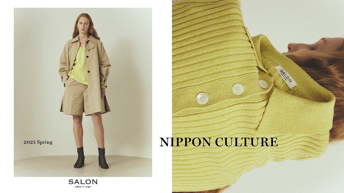 NIPPON CULTURE | SALON adam et rope'